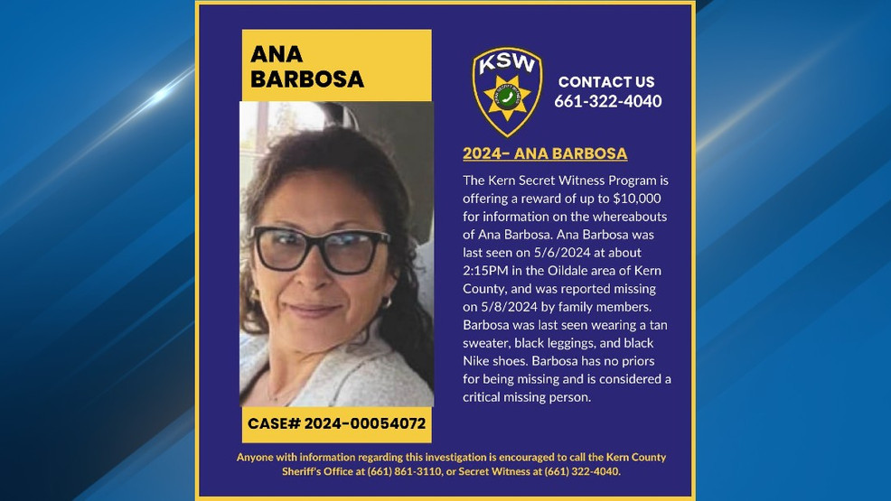 {p}A reward for information on the whereabouts of Ana Barbosa has now increased to $10,000. PHOTO: Kern Secret Witness Program{/p}