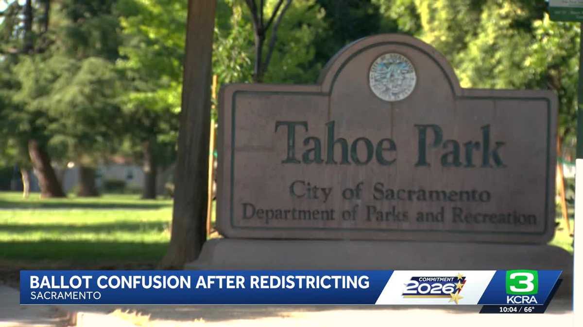 Tahoe Park voters surprised by redistricting changes ahead of primary election