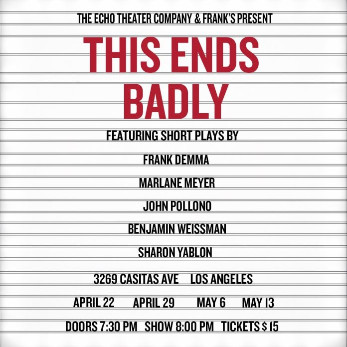 FRANK'S This ends Badly show poster