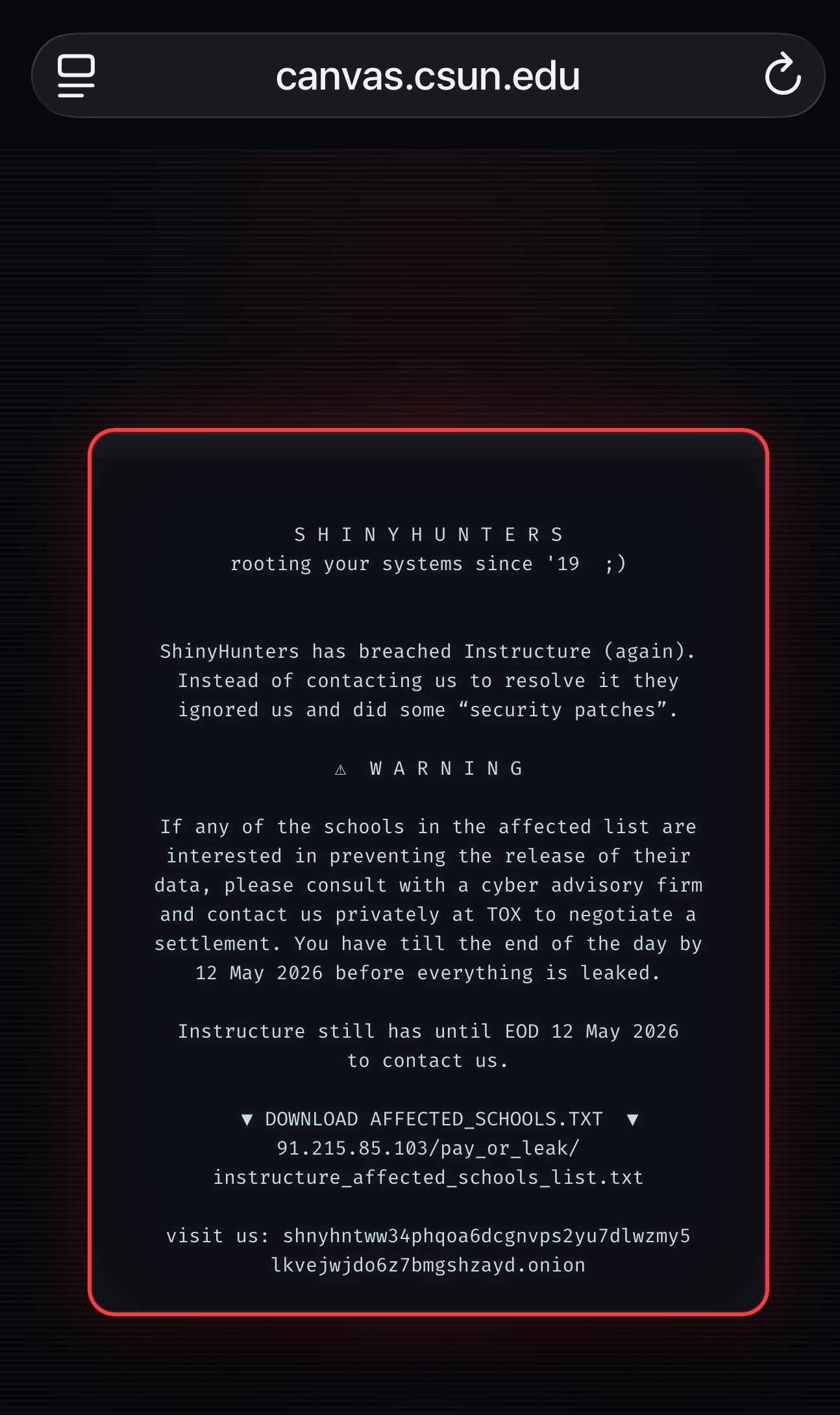 This message from an apparent cybercriminal group dubbed “Shiny Hunters”...