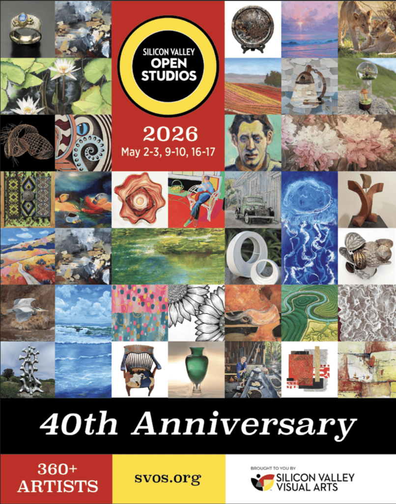 Silicon Valley Open Studios 2026 — Saturday, May 16 & Sunday, May 17 (11 a.m. – 5 p.m. daily) at multiple locations