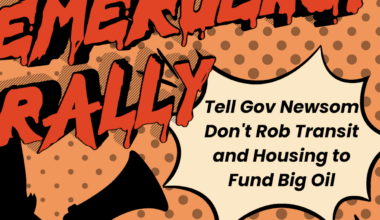 California Climate Funding Fight Pits Transit and Housing Advocates Against Oil Industry Giveaways