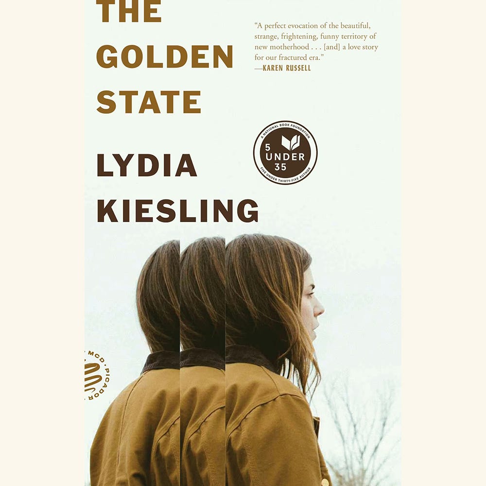 the golden state by lydia kiesling