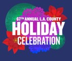 Applications Open for 67th Annual L.A. County Holiday Celebration