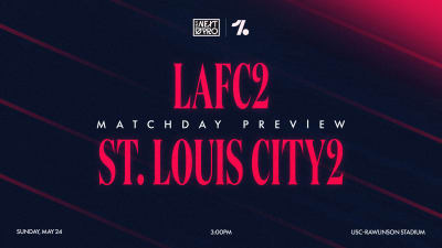 Match Preview | St Louis CITY2 Travels to California to Face LAFC2 For a Matchup on Sunday Afternoon