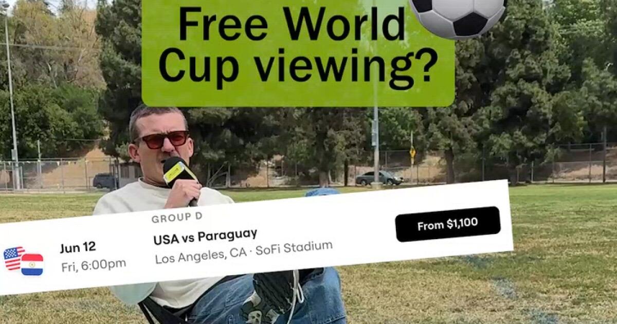 Free World Cup viewing? - Los Angeles Times