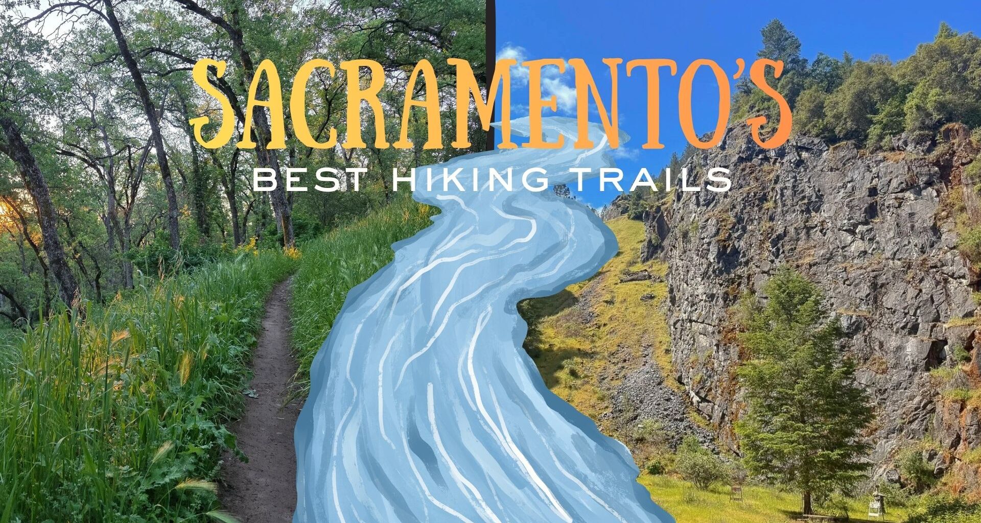 For fitness and nature enthusiasts: The best hiking trails around Sacramento – The State Hornet