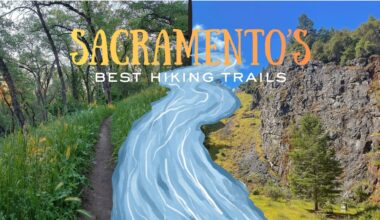 For fitness and nature enthusiasts: The best hiking trails around Sacramento – The State Hornet