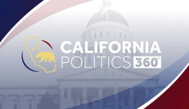 California Politics 360 full episode