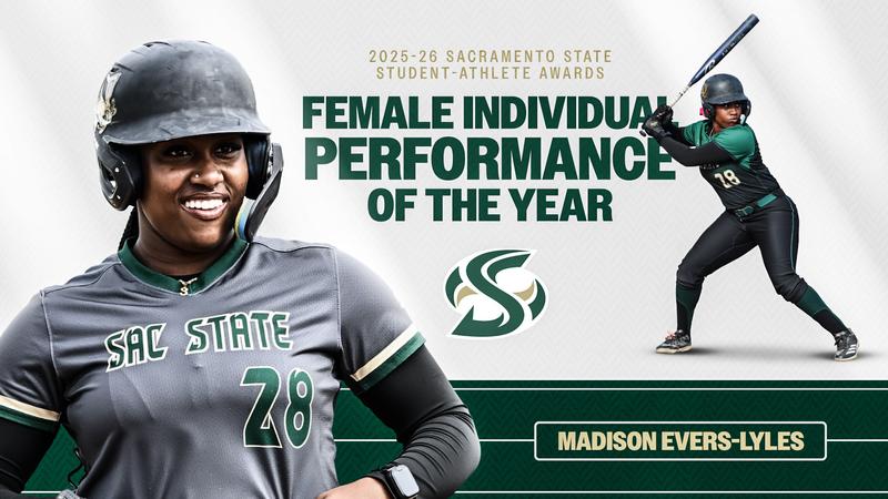 MADISON EVERS-LYLES IS RECIPIENT OF SACRAMENTO STATE’S FEMALE INDIVIDUAL PERFORMANCE OF THE YEAR