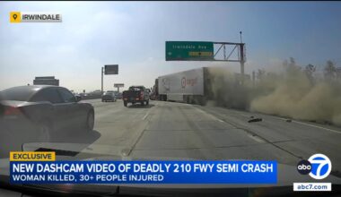210 Freeway accident update: Dashcam video shows moments before big rig crash on 210 Freeway that killed 1, injured 32 in Irwindale, California