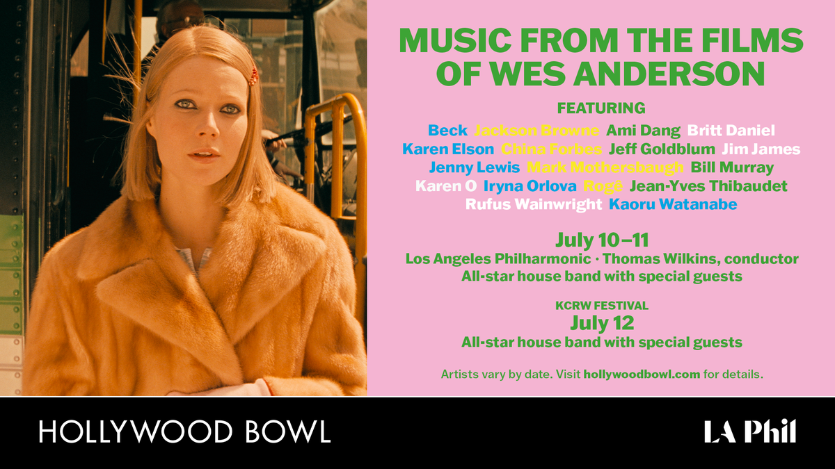 Music from the Films of Wes Anderson July 10th-12th at the Hollywood Bowl