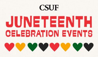 CSUF Juneteenth Celebration Events flyer