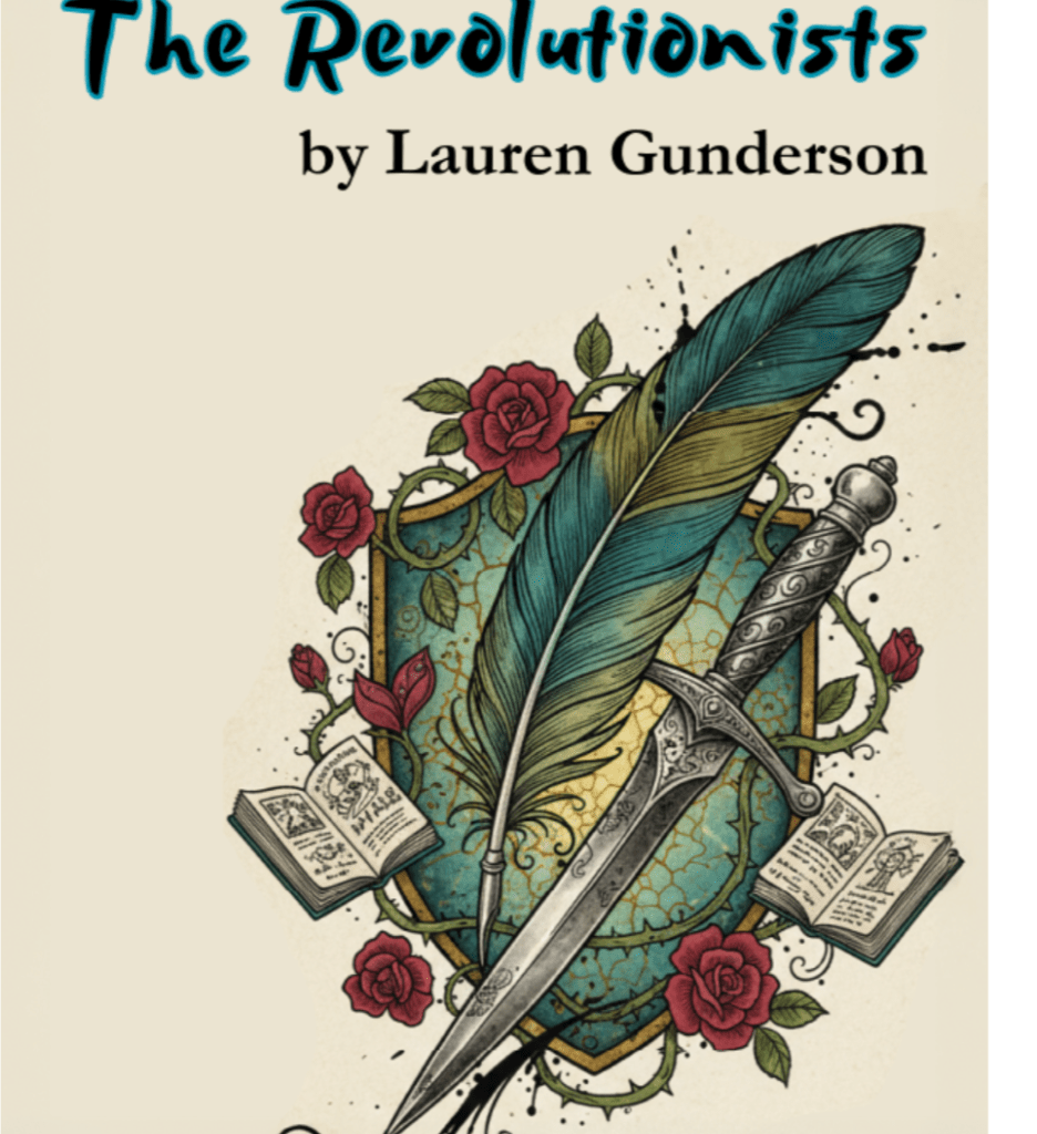 Four Badass Women Lose Their Heads in Lauren Gunderson’s ‘The Revolutionists,’ Next Up at ICT