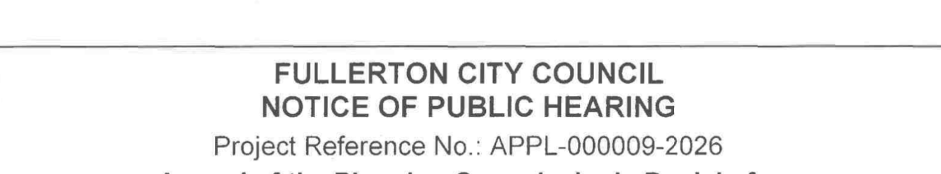 Fullerton City Council to Hold Public Hearing on Hermosa Drive Development Appeal