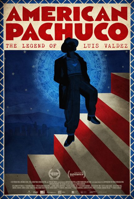 Poster for "American Pachuco: The Legend of Luis Valdez," featuring a silhouetted figure in a zoot suit standing on red and white stripes with a blue patterned background.