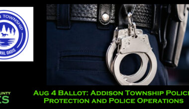 Aug 4 Ballot: Addison Township Police Protection and Police Operations