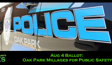 Aug 4 Ballot: Oak Park Millages for Public Safety