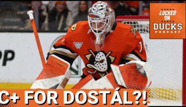 MUST-IMPROVE: Anaheim Ducks’ Lukáš Dostál Graded—Goaltending FLAWS Hurt Playoff RUN