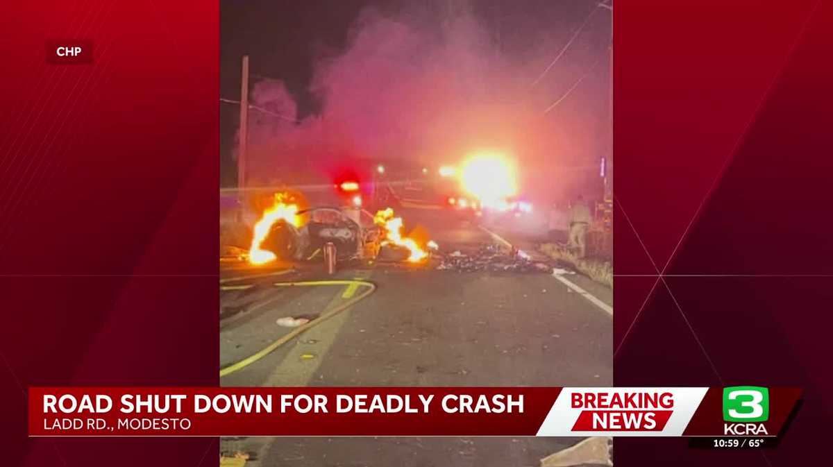 1 killed in major crash and vehicle fire in Modesto