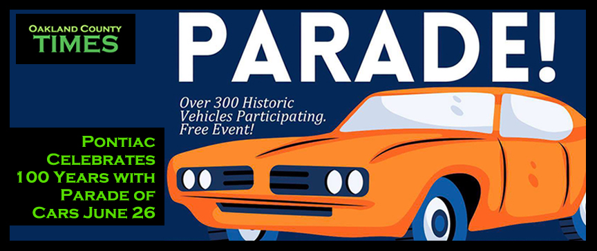 Pontiac Celebrates 100 Years with Parade of Cars June 26