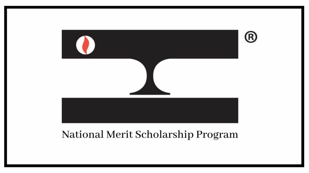 (Courtesy of the National Merit Scholarship Corporation)