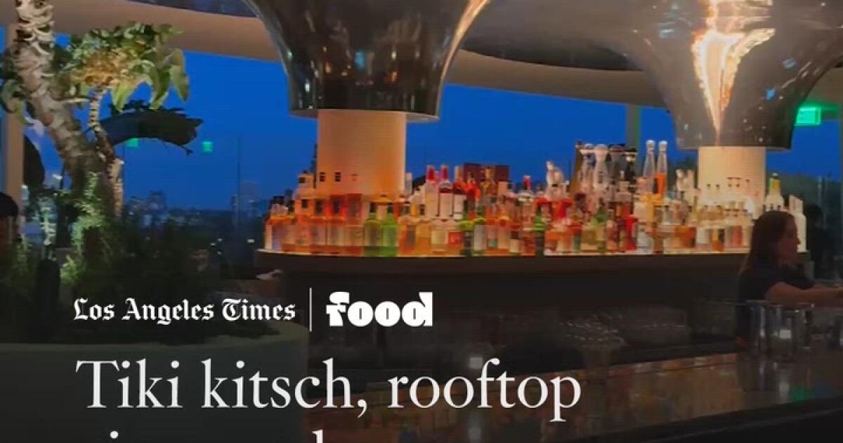 Tiki kitsch, rooftop views and amaro cocktails, L.A.'s new bar scene has it all