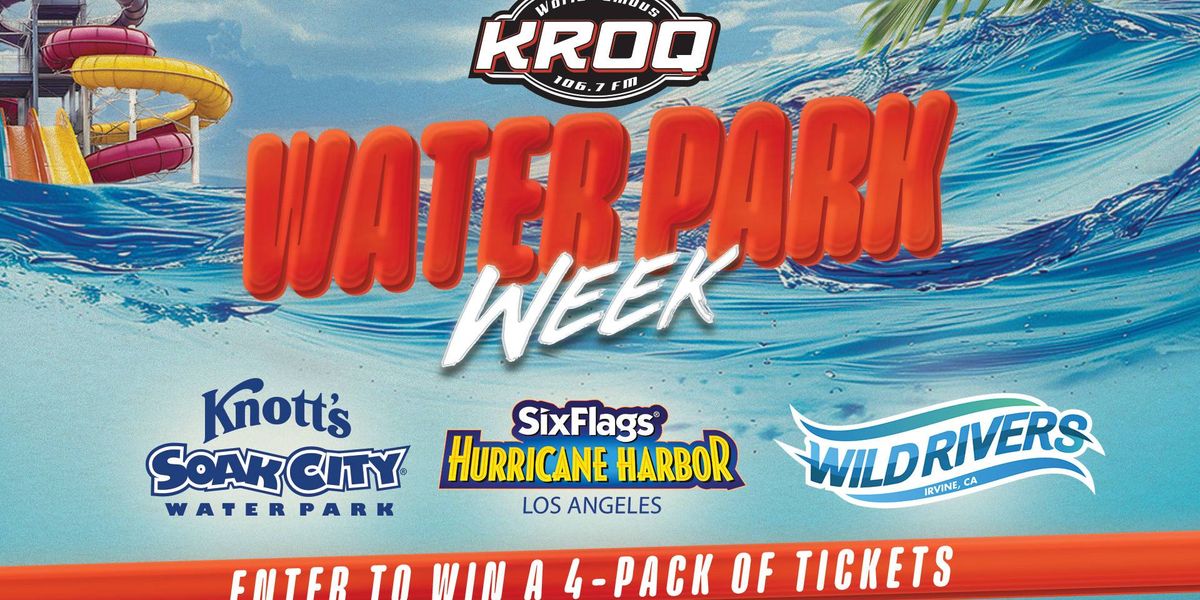 Win tickets to Wild Rivers, Knott's Soak City and Hurricane Harbor Los Angeles