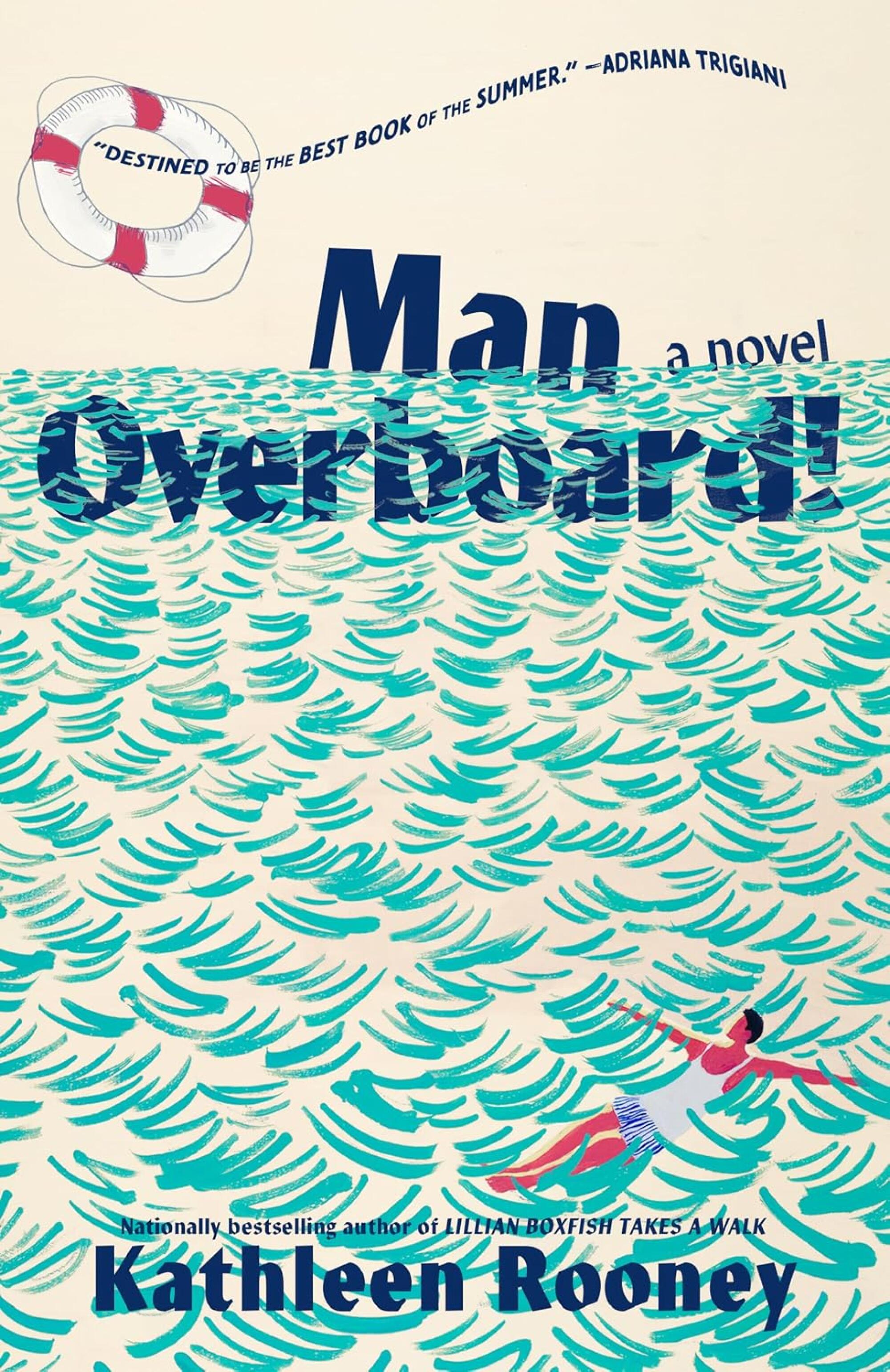 MAN OVERBOARD! by Kathleen Rooney