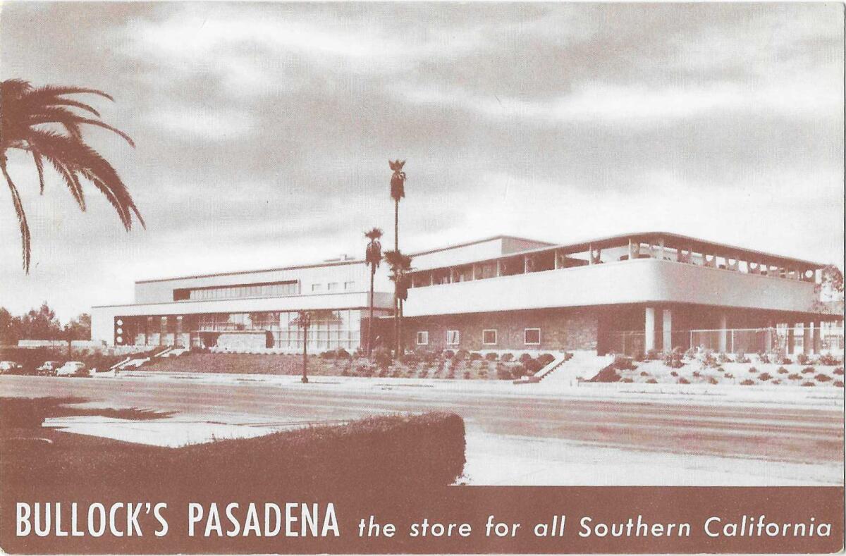 A sepia-tone postcard shows the Pasadena location of Bullock's department store