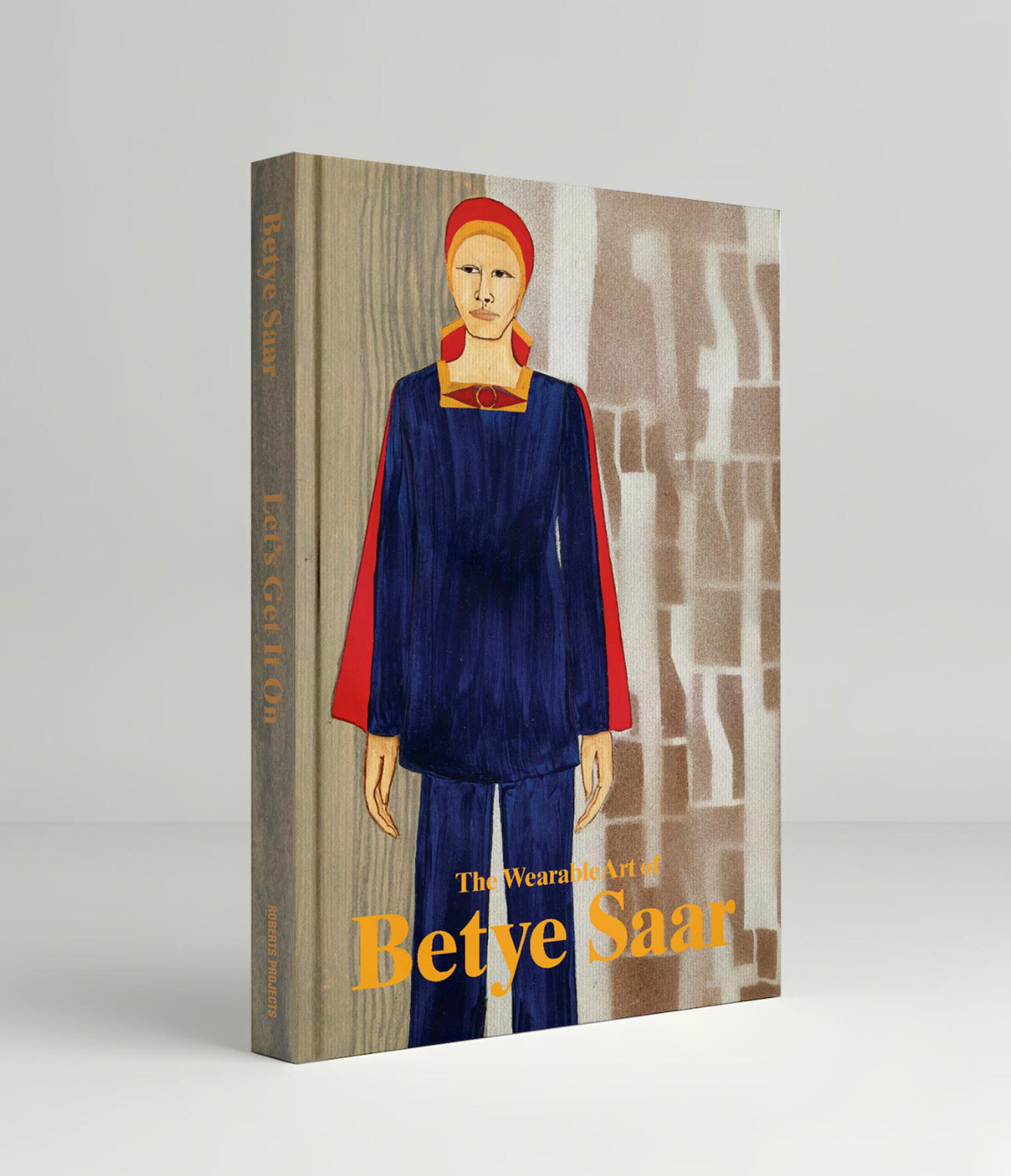 “Let’s Get It On: The Wearable Art of Betye Saar.”