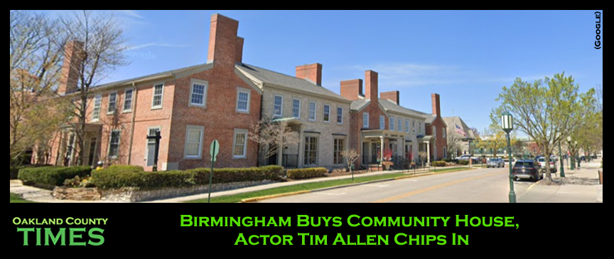 Birmingham Buys Community House, Actor Tim Allen Chips In