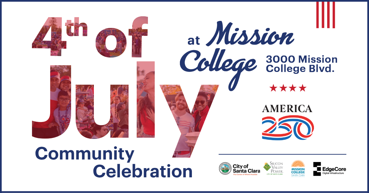 639164639179970000 Santa Clara's 4th of July Community Celebration — 5 p.m. – 10 p.m. at Mission College (3000 Mission College Blvd, Santa Clara) America's 250th free event family-friendly