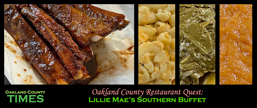 Oakland County Restaurant Quest: Lillie Mae's Southern Buffet