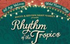 July 17: Roots & Rhythm ‘Rhythm of the Tropics’ Night Market