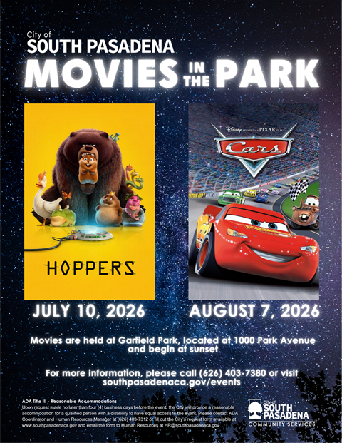 Graphic: City of South Pasadena | The South Pasadenan | Movies in the Park
