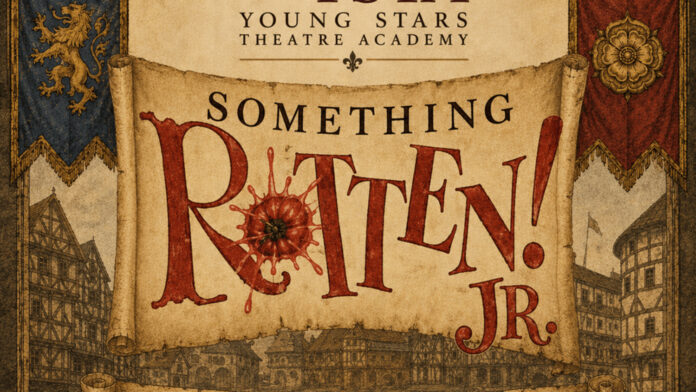Graphic: YSTA | The South Pasadenan | Something Rotten Jr Auditions in less than 2 weeks!