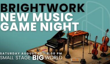LA Ensemble Brightwork Invites Audiences to Steer the Music in Sierra Madre – Pasadena Weekendr