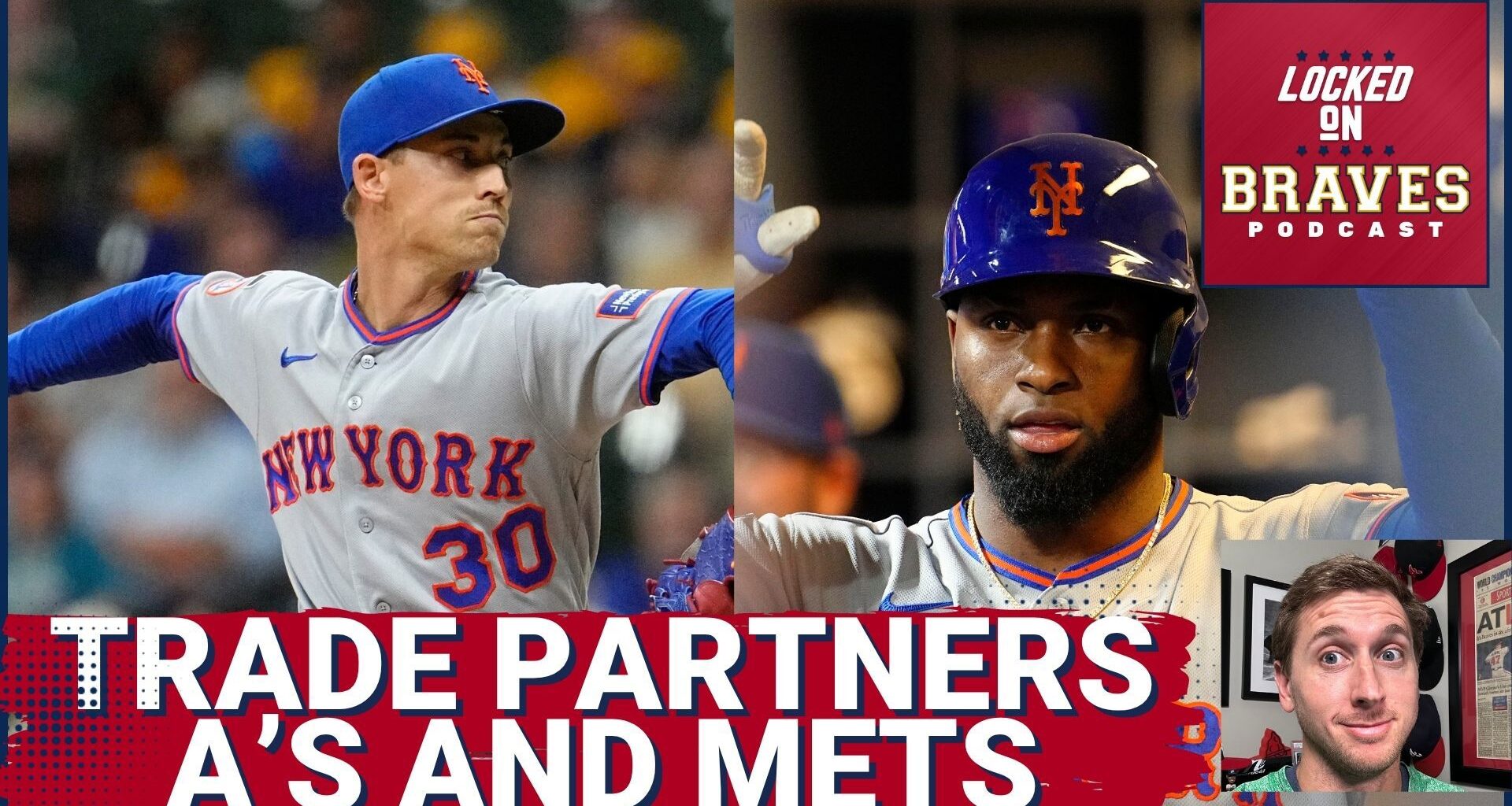 Atlanta Braves Trade Partners: New York Mets and Oakland Athletics