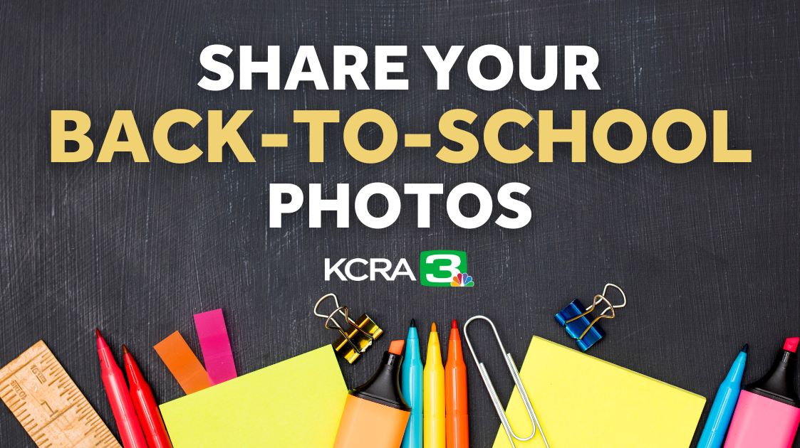 Share your back-to-school photos in Northern California