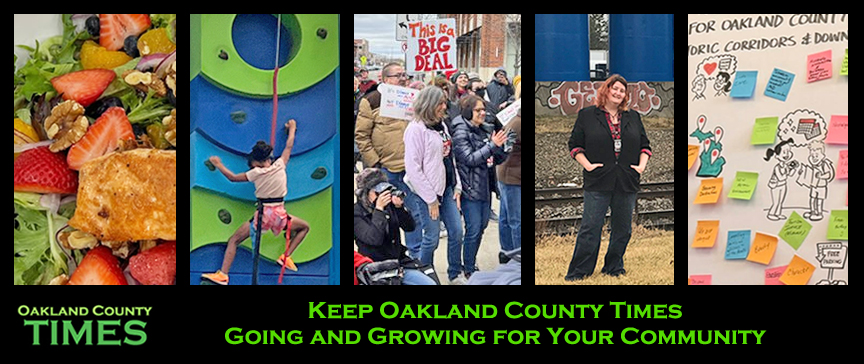 Keep Oakland County Times Going and Growing for Your Community