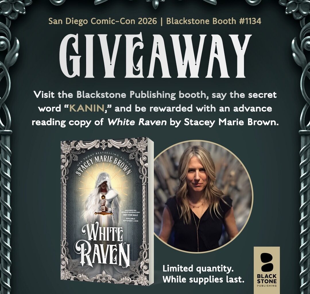 Blackstone Publishing San Diego Comic-Con 2026 Exclusives, Giveaways, & More [UPDATE July 17]