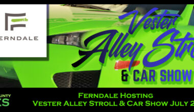 Ferndale Hosting Vester Alley Stroll & Car Show July 25