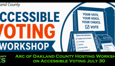 Arc of Oakland County Hosting Workshop on Accessible Voting July 30