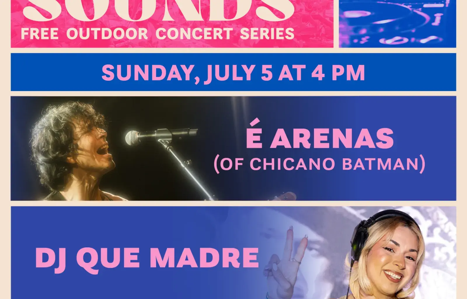 É Arenas (of Chicano Batman) and DJ Que Madre at Summer Sounds