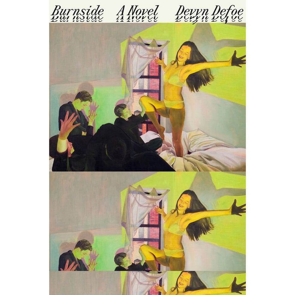 <i>BURNSIDE</i>, BY DEVYN DEFOE <i>BURNSIDE</i>, BY DEVYN DEFOE