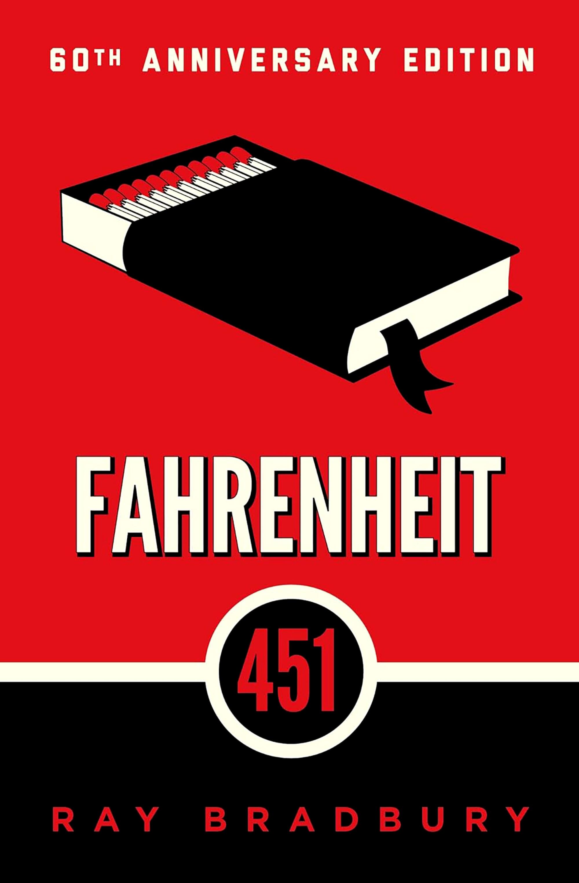 "Fahrenheit 451" by Ray Bradbury