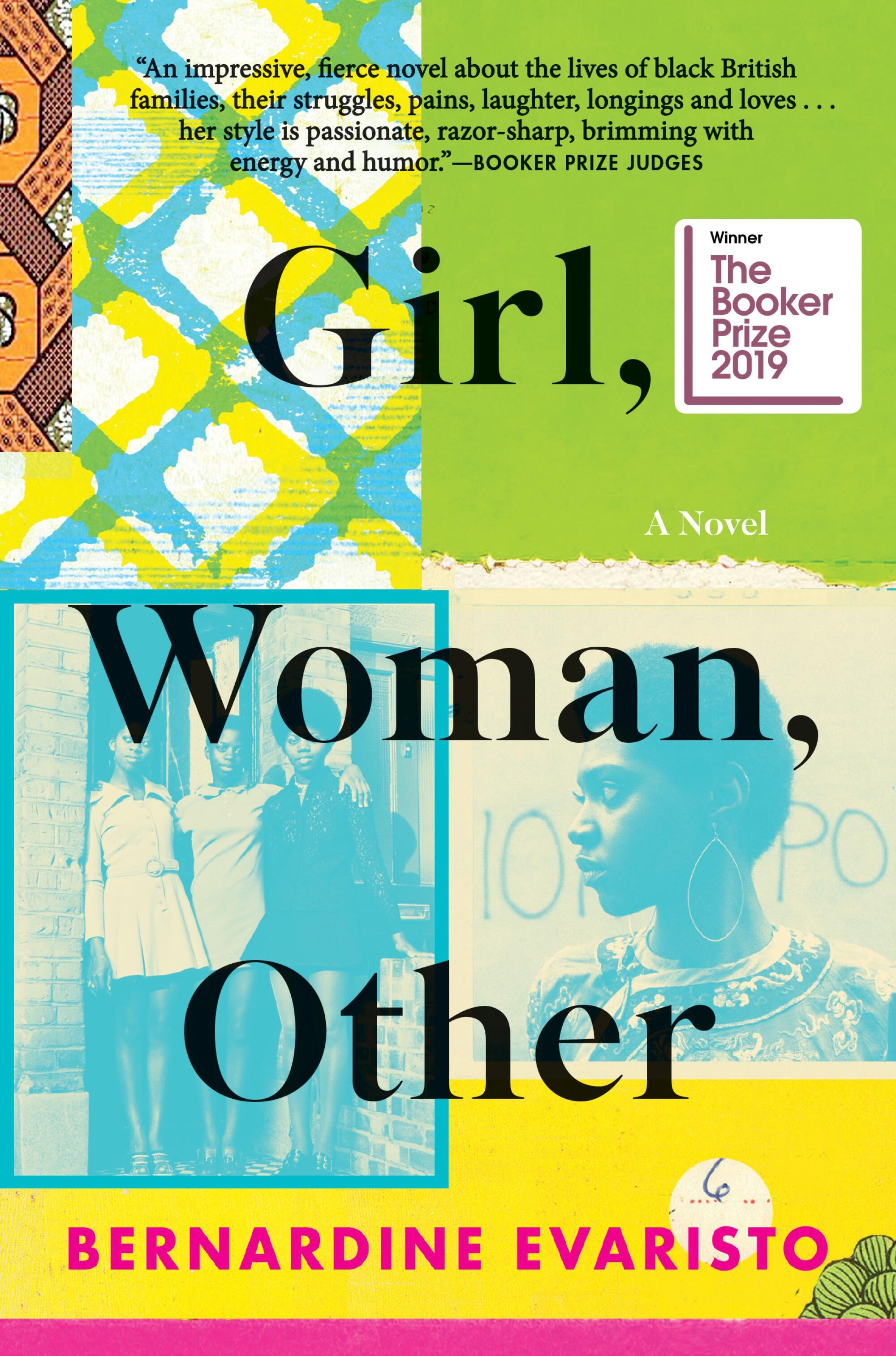 "Girl, Woman, Other" by Bernardine Evaristo