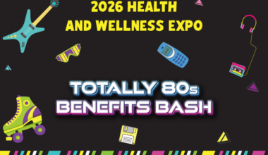 Promotional graphic for the "2026 Health and Wellness Expo," featuring neon-themed icons, including an electric guitar, sunglasses, a flip phone, and roller skates, with bold text reading "Totally 80s Benefits Bash"