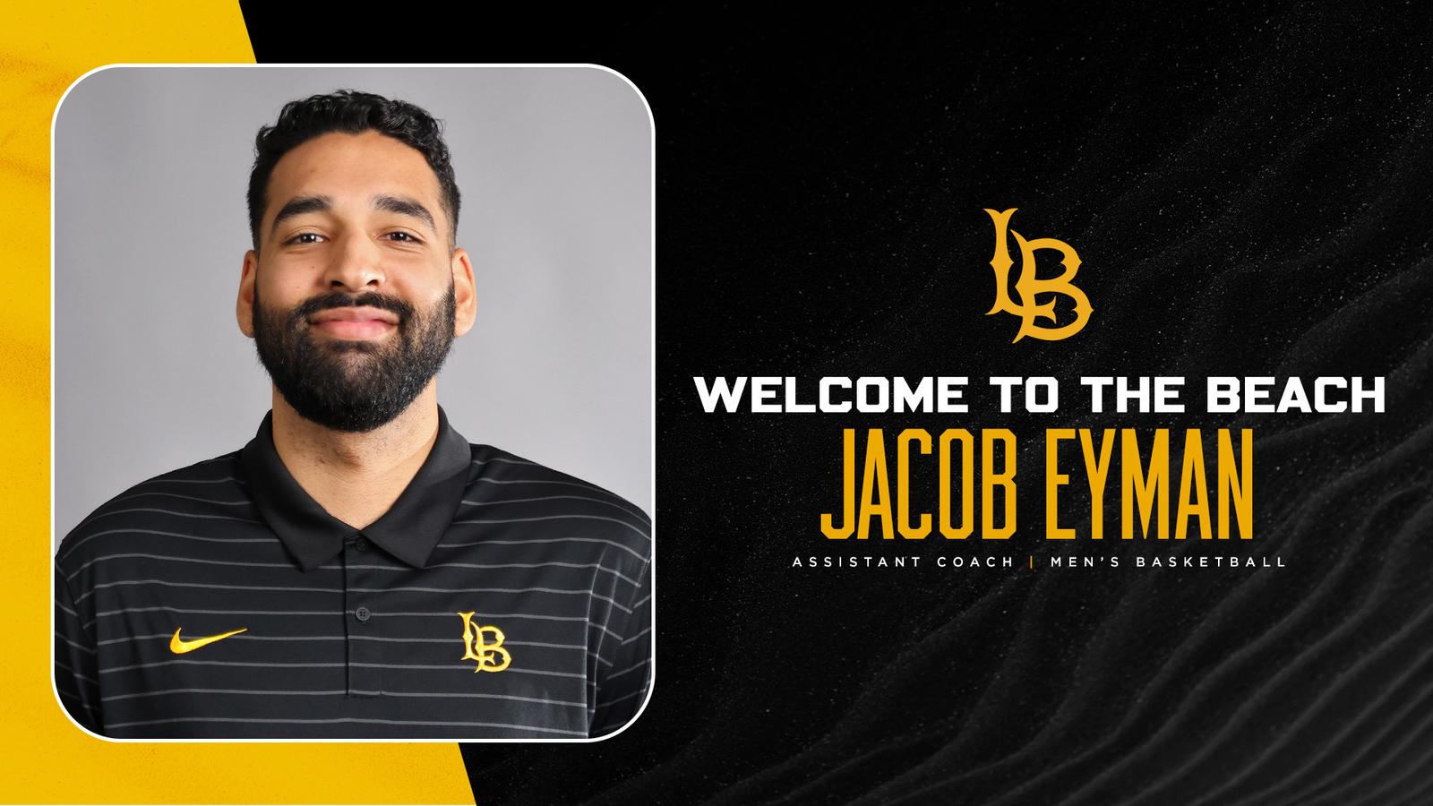 Jacob Eyman Officially Joins Long Beach State Coaching Staff